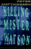 Killing Mister Watson (Vintage International)