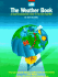 The Weather Book: an Easy-to-Understand Guide to the Usa's Weather