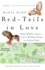 Red-Tails in Love: Pale Male's Story--a True Wildlife Drama in Central Park