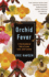 Orchid Fever: a Horticultural Tale of Love, Lust, and Lunacy