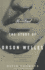 Rosebud: the Story of Orson Welles