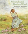 Mirandy and Brother Wind (a Knopf Book and Cassette Classic)