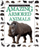 Amazing Armored Animals (Eyewitness Books)