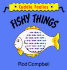 Fishy Things (Random House Cuddle Feelies)