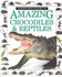 Amazing Crocodiles and Reptiles (Eyewitness Juniors)