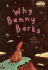 Why Benny Barks (Step Into Reading. Step 1 Book)