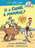 Is a Camel a Mammal? (Cat in the Hat's Learning Library)