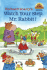 Richard Scarry's Watch Your Step, Mr. Rabbit! (Step-Into-Reading, Step 1)