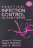 Practical Infection Control in Dentistry