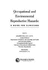 Occupational and Environmental Reproductive Hazards: a Guide for Clinicians