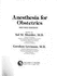 Anesthesia for Obstetrics, 2nd Edition