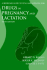 Drugs in Pregnancy & Lactation: a Reference Guide to Fetal & Neonatal Risk