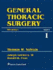General Thoracic Surgery (2-Volume Set)