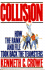 Collision: How the Rank and File Took Back the Teamsters