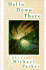 Hello Down There: a Novel