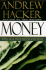 Money: Who Has How Much and Why