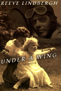 Under a Wing: a Memoir