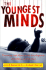 The Youngest Minds: Parenting and Genetic Inheritance in the Development of Intellect and Emotion