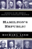Hamiltons Republic: Readings in the American Democratic Nationalist Tradition