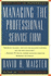 Managing the Professional Service Firm