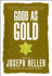 Good as Gold