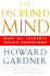 Disciplined Mind: What All Students Should Understand