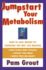Jumpstart Your Metabolism: How to Lose Weight By Changing the Way You Breathe