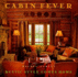 Cabin Fever: Rustic Style Comes Home