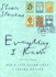 Everything I Know: Basic Life Rules From a Jewish Mother