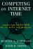 Competing on Internet Time: Lessons From Netscape & Its Battle With Microsoft