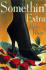 Somethin' Extra: a Novel