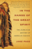In the Hands of the Great Spirit: the 20, 000-Year History of American Indians