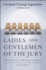 Ladies and Gentlemen of the Jury: Greatest Closing Arguments in Modern Law