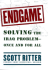 Endgame: Solving the Iraq Problem--Once and for All