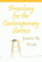 Preaching for the Contemporary Service