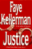 Justice: a Peter Decker/Rina Lazarus Novel (Peter Decker & Rina Lazarus Novels)