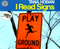 I Read Signs: a Classic Picture Book for Kids (Ages 4-8) About Letters, Shapes, and Patterns (Reading Rainbow Books)