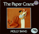 The Paper Crane (Reading Rainbow Book)