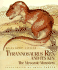 Tyrannosaurus Rex and Its Kin: the Mesozoic Monsters