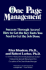One Page Management: Success Through Access! How to Get the Key Facts You Need to Get the Job Done