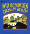 Why Did the Chicken Cross the Road? : a Delightful Collection of Jokes and Puns for Kids (Ages 4-8)