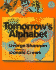 Tomorrow's Alphabet