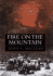 Fire on the Mountain: the True Story of the South Canyon Fire