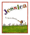 Jessica: an Acclaimed Picture Book for Kids (Ages 3-8) About an Imaginary Friend and the First Day of School