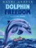 Dolphin Freedom