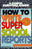 How to Write Super School Reports (School Survival Guide)
