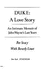 Duke: a Love Story, an Intimate Memoir of John Wayne's Last Years