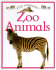 Zoo Animals: Eye Openers