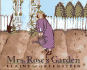 Mrs. Rose's Garden