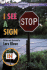I See a Sign Ready-to-Read Level 1 (Starting to Read)